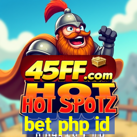 bet php id